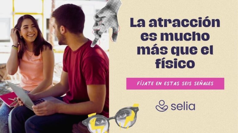 3 Sutiles Señales que Muestran que Te Encuentran Atractivo