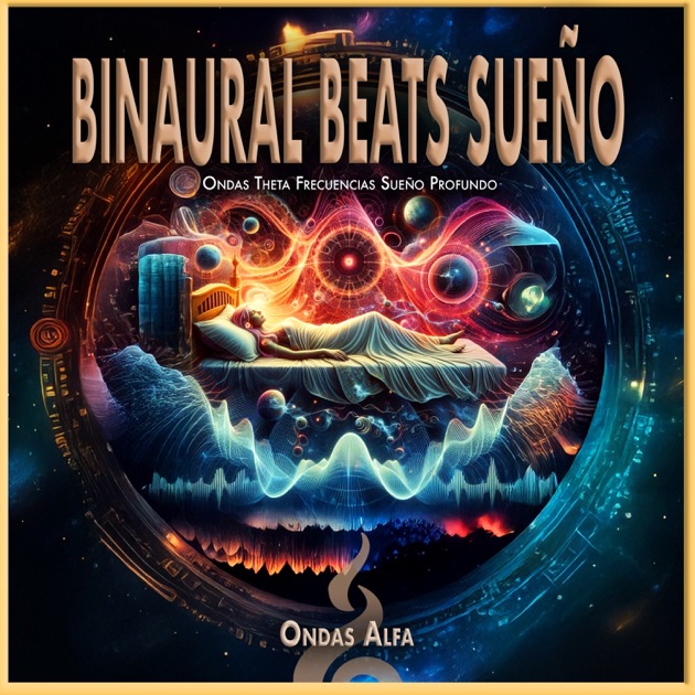 Binaural Beats: Mejora Tu Sueño y Descanso Profundo