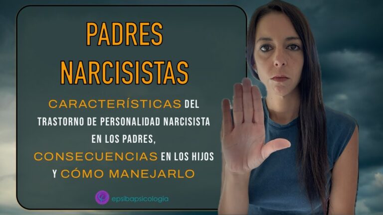 Cómo afecta a los padres narcisistas tu salud mental