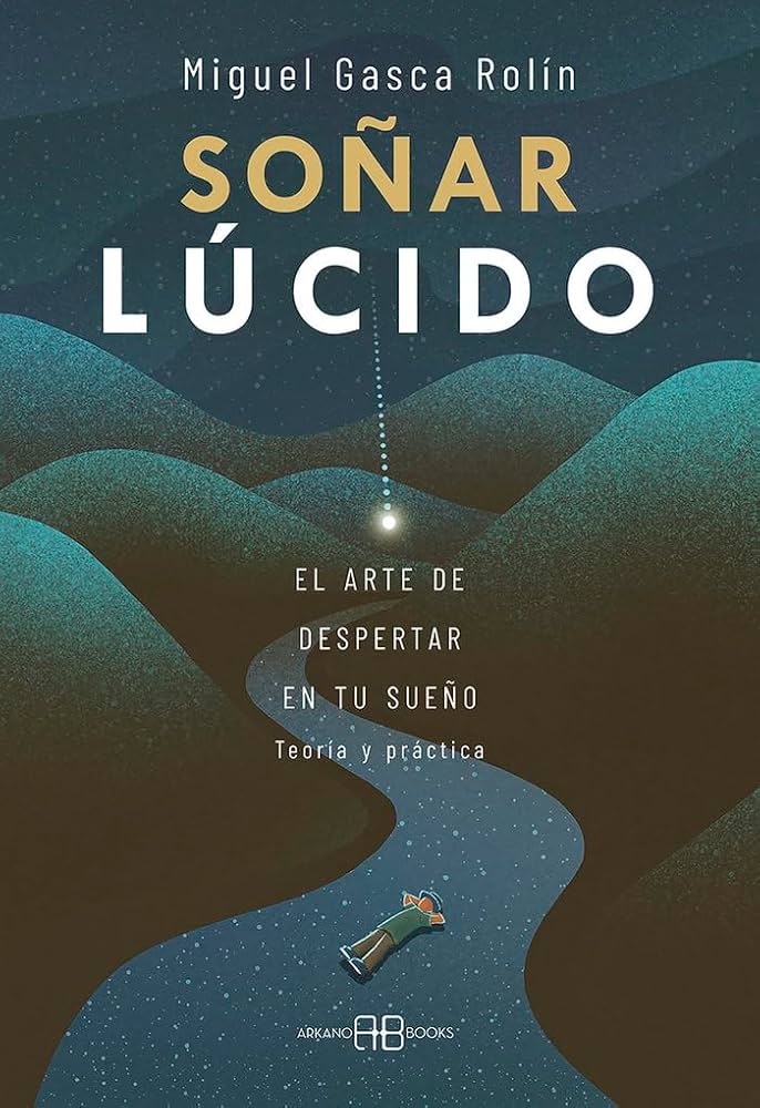 Cómo conseguir un sueño lúcido: 8 técnicas efectivas explicadas