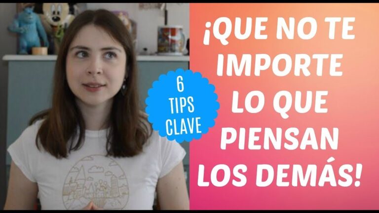 Cómo dejar de preocuparse por lo que piensan los demás