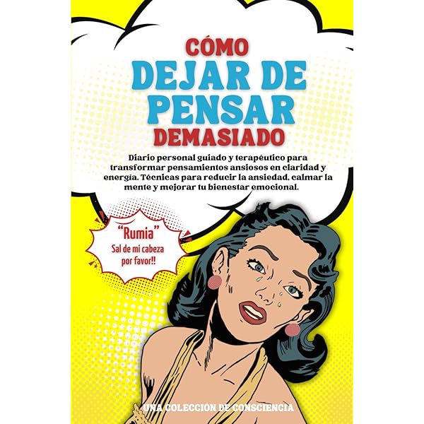 Cómo redirigir pensamientos ansiosos en 5 minutos