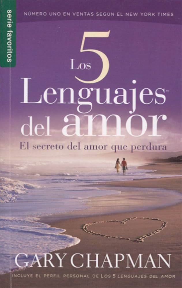Creer en los 5 lenguajes del amor de Gary Chapman