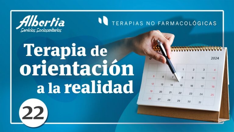 Cuáles son las claves de la Terapia de Orientación a la Realidad