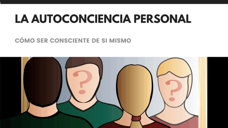 Es la autoconciencia esencial para el crecimiento personal.