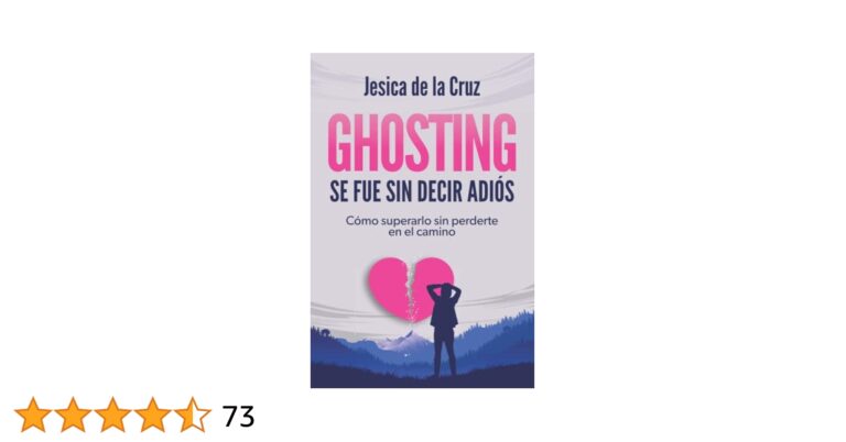 Ghosting español: 7 Consejos clave para superarlo fácilmente