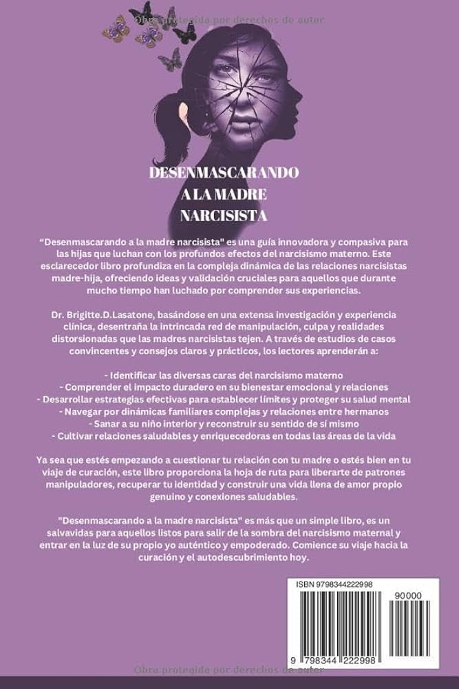 Hija de madre narcisista: Desafíos y relaciones complejas