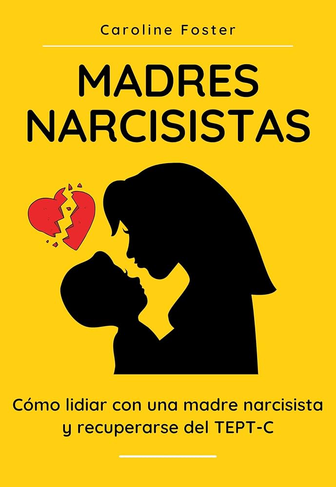 Madre narcisista en la vejez: Cómo manejar su comportamiento