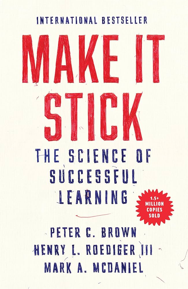Make It Stick: Seis Consejos para Estudiantes Exitosos