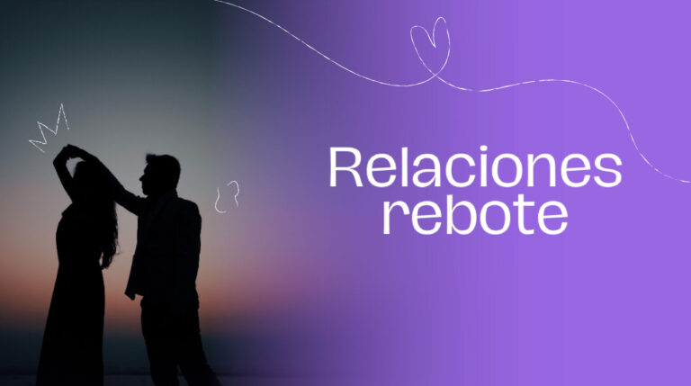 Qué dice la psicología sobre las relaciones rebote