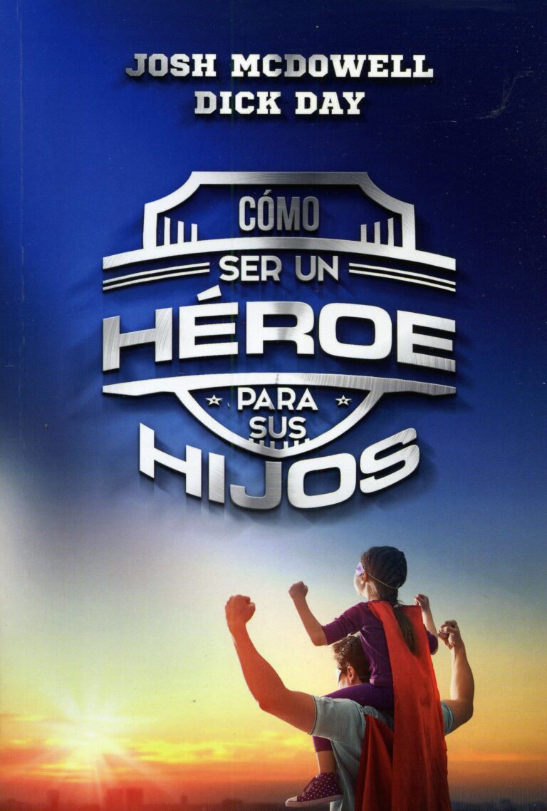Qué es Padre Héroe: La Inspiradora Historia de la Paternidad