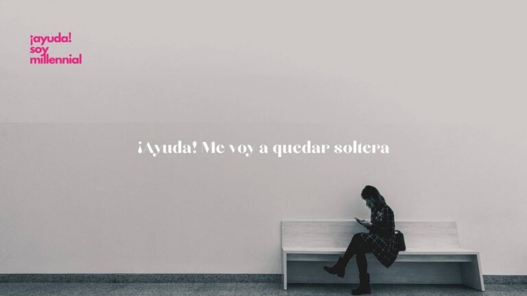 Ser soltero empodera o causa engaño en la vida