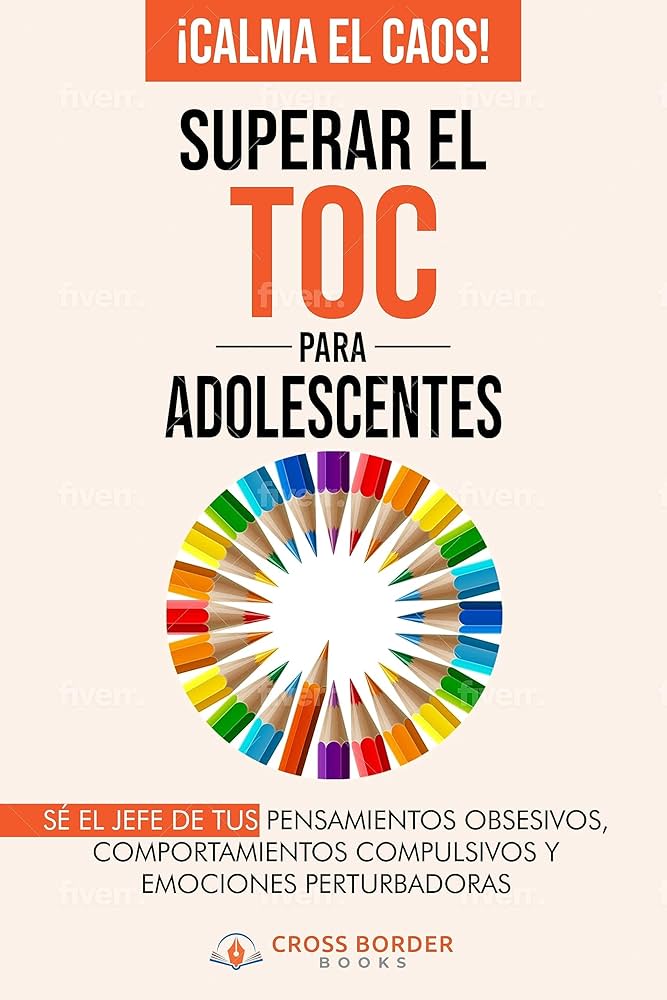 Superar el TOC sin terapia: Guía para vencer el trastorno