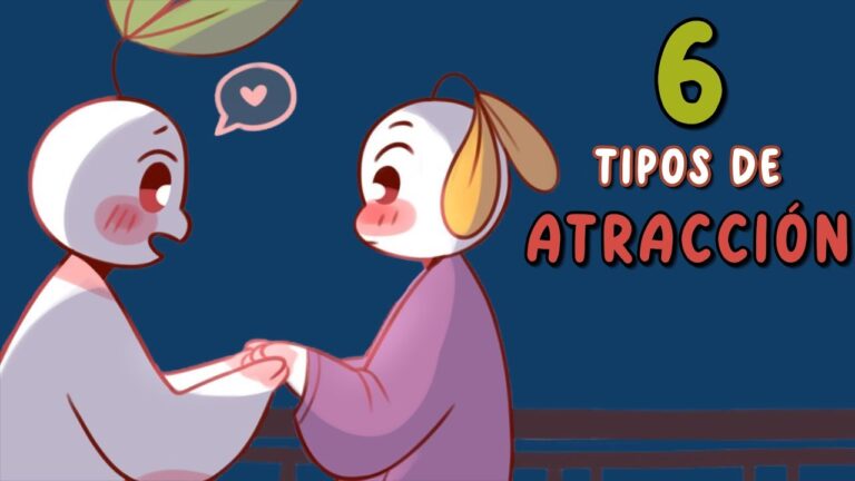 Tipos de Atracción: Descubre los Cuatro Tipos que Existen